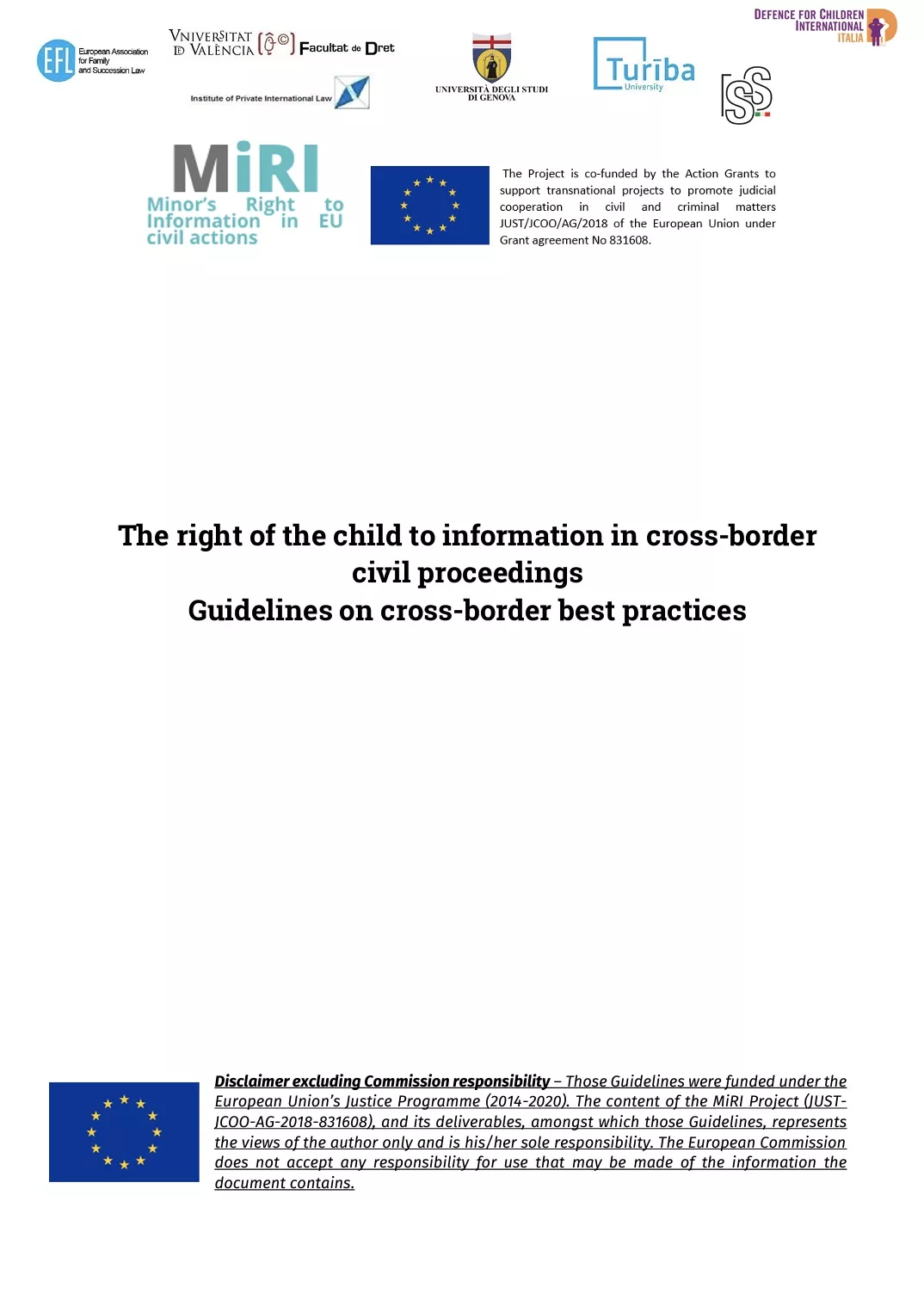 The Right of the Child to Information in Cross-Border Civil Proceedings: Guidelines on Cross-Border Best Practices